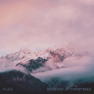 Обложка для Plàsi - Someday at Christmas