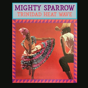 Обложка для Mighty Sparrow - Elaine See the Moon