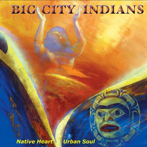 Обложка для Big City Indians - Dreams