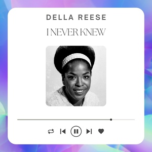 Обложка для Della Reese - I Never Knew