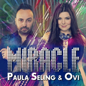 Обложка для Paula Seling, Ovi - Miracle