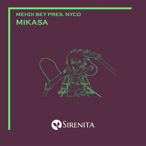 Обложка для Mehdi Bey & NYCD - Mikasa (Original Mix)