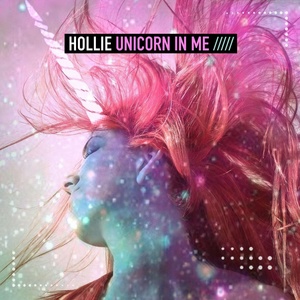 Обложка для Hollie - Unicorn in Me