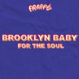 Обложка для Brooklyn Baby - Watch What You're Sayin'