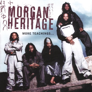 Обложка для Morgan Heritage - More Teachings