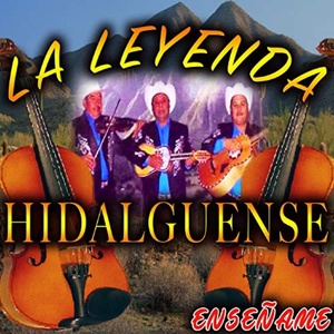 Обложка для La Leyenda Hidalguense - La Fiesta de Ramon