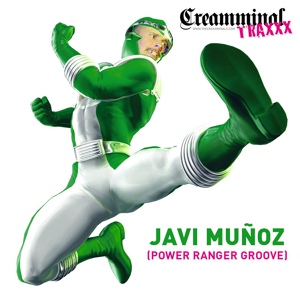 Обложка для Javi Muñoz - Power Ranger Groove