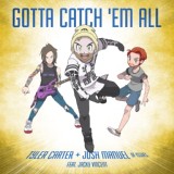 Обложка для Tyler Carter - Gotta Catch 'Em All (feat. Jacky Vincent) (Post-Hardcore.COM)