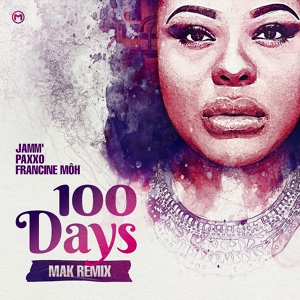 Обложка для JAMM’, Paxxo, Francine Môh - 100 Days