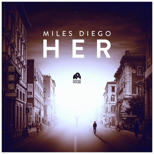 Обложка для Miles Diego - Her