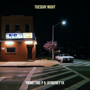 Обложка для PrimeTime P, Jaymoney1k - Tuesday Night