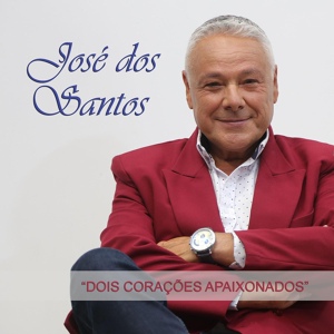 Обложка для José dos Santos, Fátima Sunbul - Dois Corações Apaixonados