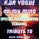 Обложка для Kar Vogue - On My Mind (Radio Instrumental Without Drum Mix)