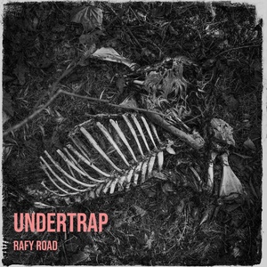 Обложка для Rafy Road - Undertrap