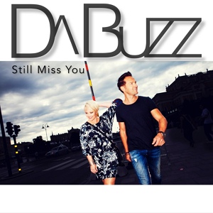 Обложка для Da Buzz - Still Miss You