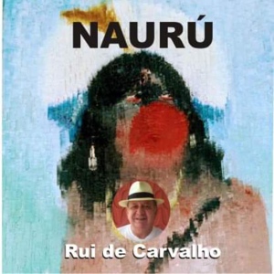 Обложка для Rui de Carvalho - Naurú