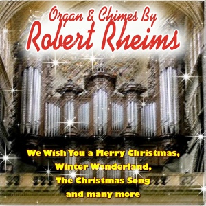 Обложка для Robert Rheims - The Christmas Song