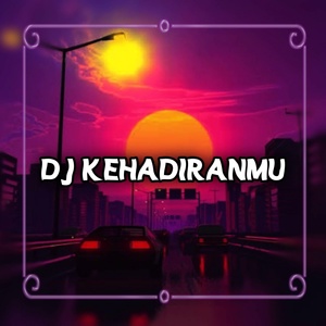 Обложка для DJ K-ONE - DJ Kehadiranmu