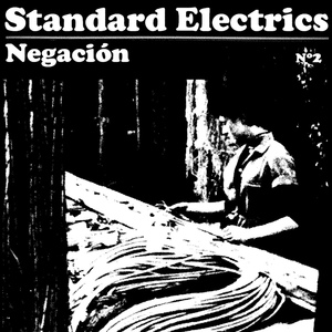 Обложка для Standard Electrics - Negación