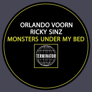 Обложка для Orlando Voorn, Ricky Sinz - Monsters Under My Bed