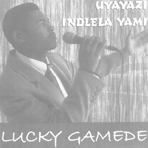 Обложка для Lucky Gamede - Uyisimanga