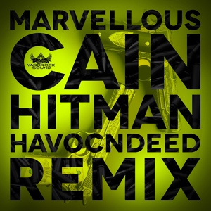 Обложка для Marvellous Cain - The HitMan