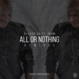Обложка для DJ Lesh SA feat. Inami - All Or Nothing