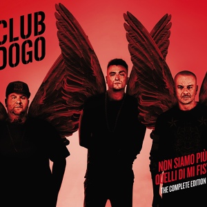 Обложка для Club Dogo - Dieci Anni Fa