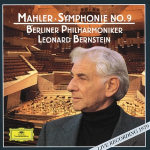 Обложка для Berliner Philharmoniker, Leonard Bernstein - Mahler: Symphony No. 9 in D Major - Rondo-Burleske. Allegro assai. Sehr trotzig.