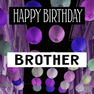 Обложка для Kimoereus - Happy Birthday Brother