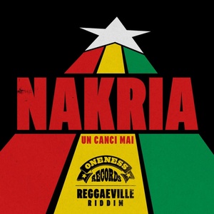 Обложка для Nakria - Un canci mai