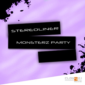 Обложка для Stereoliner - Monsterz Party