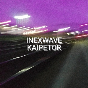 Обложка для INEXWAVE - Kaipetor