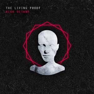 Обложка для The Living Proof - High Octane