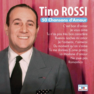 Обложка для Tino Rossi - Etre ensemble