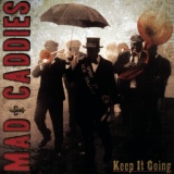 Обложка для Mad Caddies - Riding for a Fall