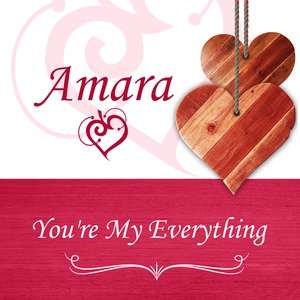 Обложка для Amara - You're My Everything