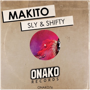 Обложка для Makito - Sly & Shifty