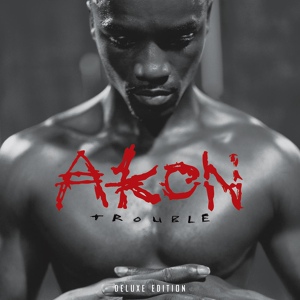 Обложка для Akon feat. Daddy T, Picklehead, Devyne - Gangsta