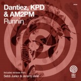 Обложка для Dantiez, KPD, AM2PM - Runnin