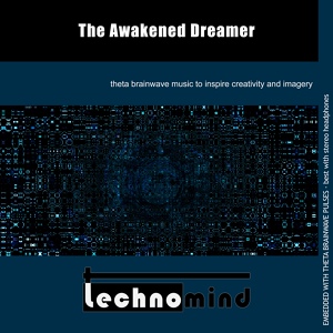 Обложка для Technomind - The Awakened Dreamer