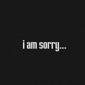 Обложка для Кепоут - I am Sorry...