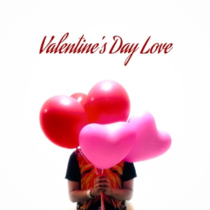 Обложка для Valentine's Day Music Collection, Twilight Romantic Music Zone - Spa Mind Jazz
