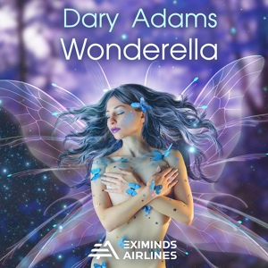 Обложка для Dary Adams - Wonderella (Extended Mix)