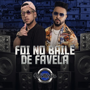 Обложка для Mc R1, DJ Victor Falcao - Foi No Baile de Favela