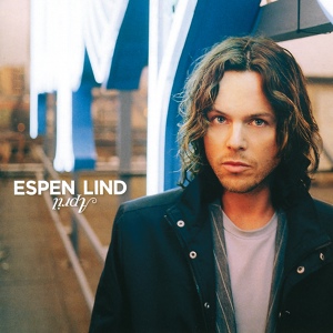 Обложка для Espen Lind - Life Will Turn Around