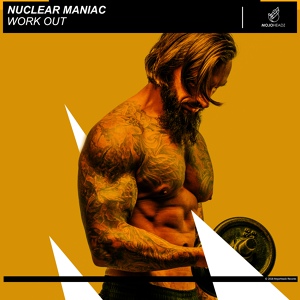 Обложка для Nuclear Maniac - Work Out