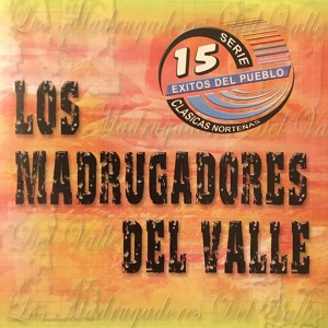 Обложка для Los Madrugadores Del Valle - Lucero Negro