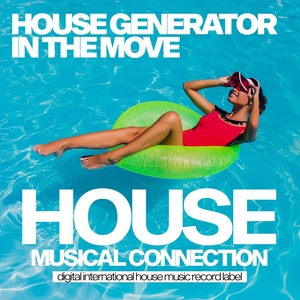 Обложка для House Generator - In The Move