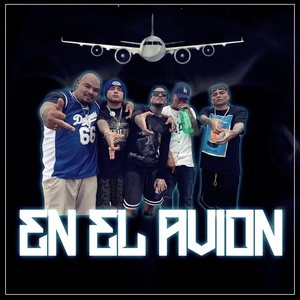 Обложка для Lil Wacho, El Pinche Mara feat. MC Calo, Gordo 3XL - En El Avion
